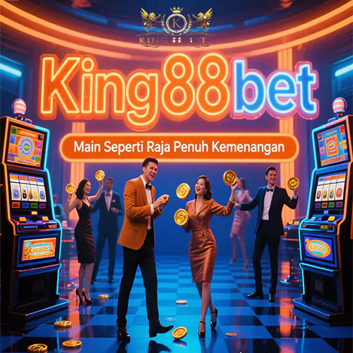 King88bet: Bermain Layaknya Raja Meraih Kemenangan Dengan Kehormatan